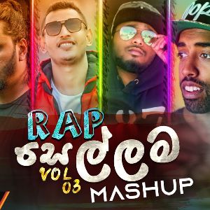 Rap Sellama Mashup ( Vol.03 )