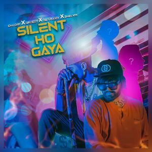 Silent Ho Gaya ( Rap )