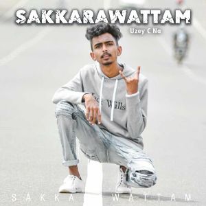 Sakkarawattam Rap