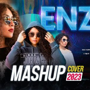 Lil Enza Mashup Cover