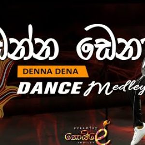 Denna Dena Medley (PYRAMIDZ Dance Mix Thoiley)