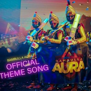 Dambulla Aura Official Theme Song ( LPL 2022)