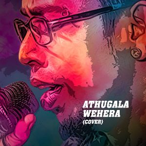 Athugala Wehera (Cover)