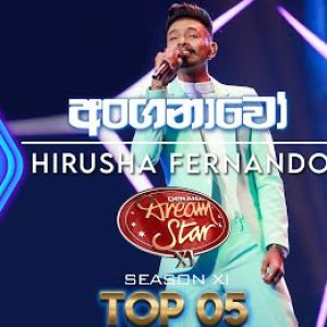 Anganawo (Hirusha Fernando Dream Star Season 11 Top 05)