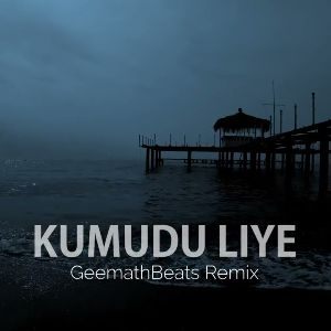 Kumuduliye (Remix)