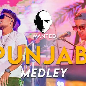 Punjabi Medley By Wanted Entertainment