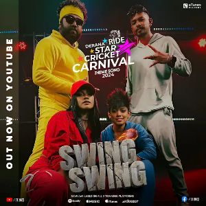 Swing Swing (Derana Ride Star Cricket Carnival Theme Song)