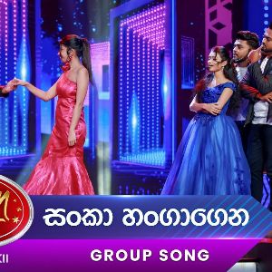 Sankaa Hangagena (Dream Star Season 12) Group Song