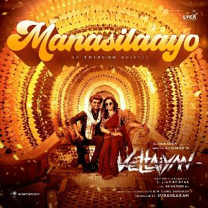 Manasilaayo (From Vettaiyan)