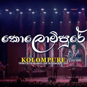 Kolumpure (Tribute To Nuwan)