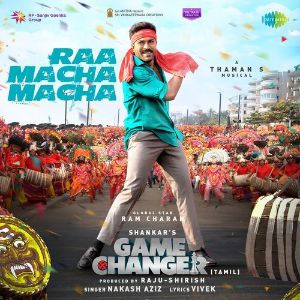 Raa Macha Macha (From Game Changer)