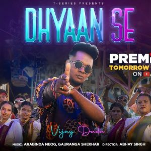 Dhyaan Se