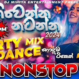 Nonstop 2024 Sinhala Party Dance Mix Dj Nonstop