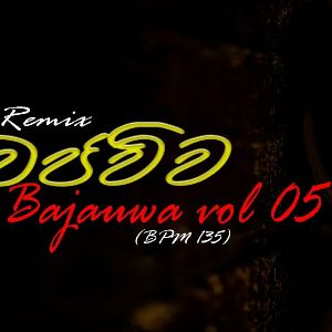 Bajauwa Vol 05 (Remix) SL Party Dj Nonstop