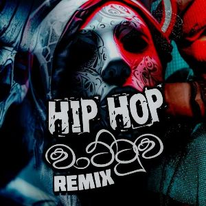 Hip Hop Wattuwa Remix