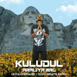 Kuludul Araliya Mal (Remix)