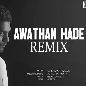 Awathan Hade (Remix Cover)