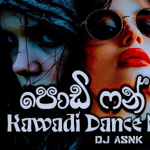 New Sinhala DJ Nonstop 2025 Kawadi Dance Best Sinhala Song Remix Nonstop