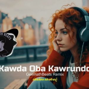 Kawda Oba Kawrundo (Remix)